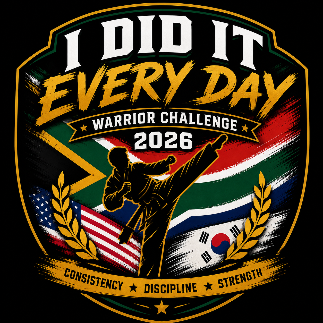 I Did It Every Day recognition badge